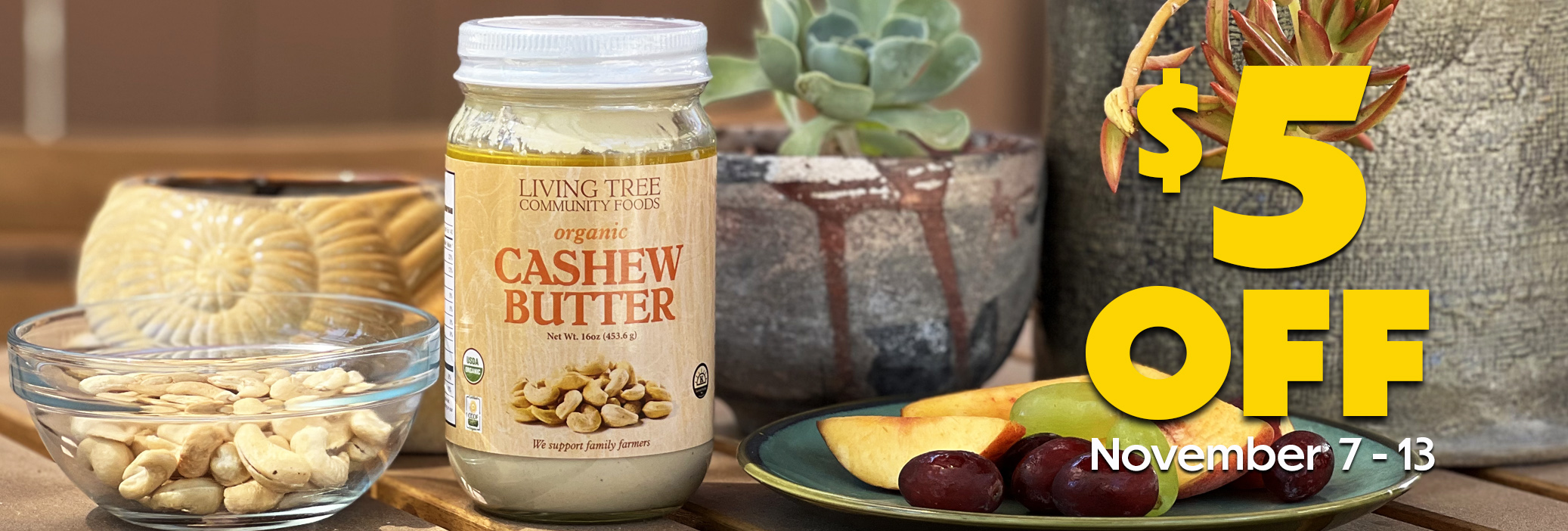 Cashew Butter 16oz Weekly Sale Banner