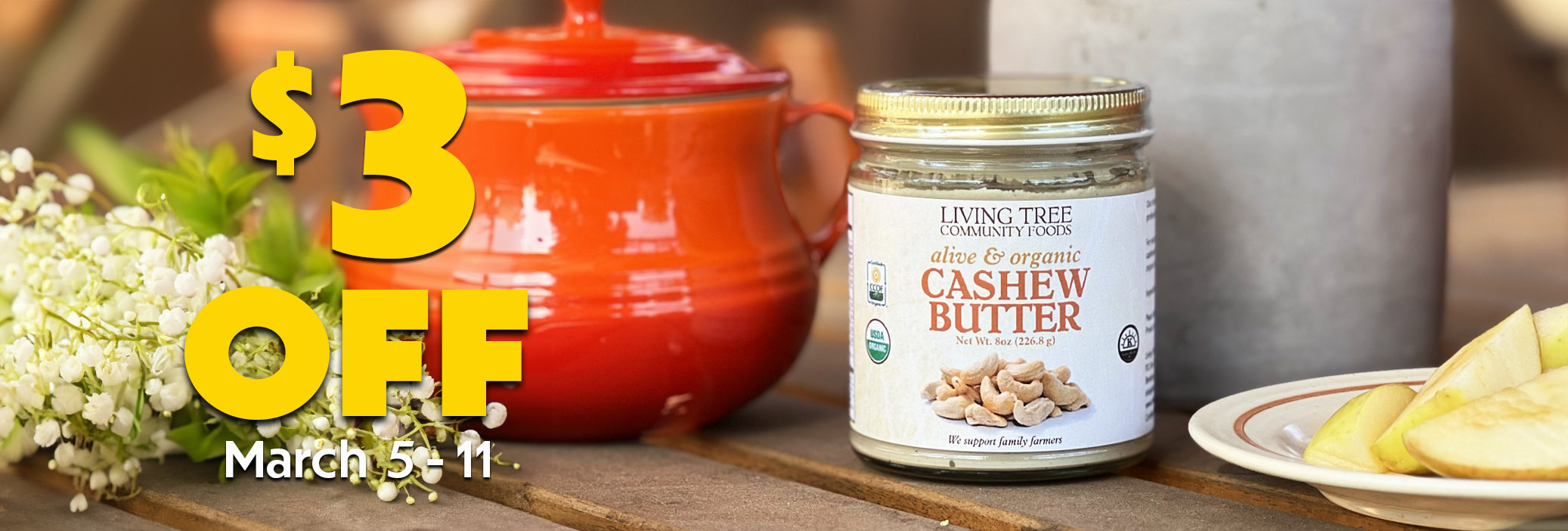 Cashew Butter 8oz Weekly Sale Banner
