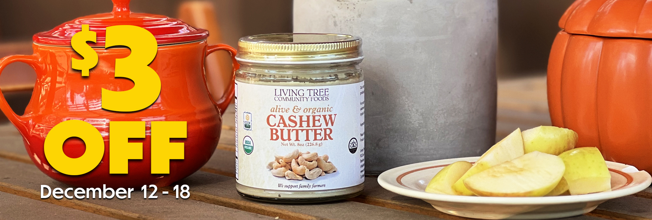 Cashew Butter 8oz Weekly Sale Banner