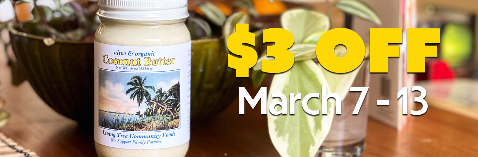 Coconut Butter Weekly Sale Banner
