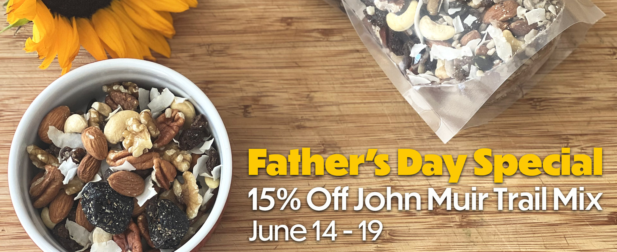 Father's Day Trail Mix Special June 2022