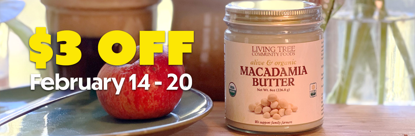 Macadamia Butter Weekly Sale Banner