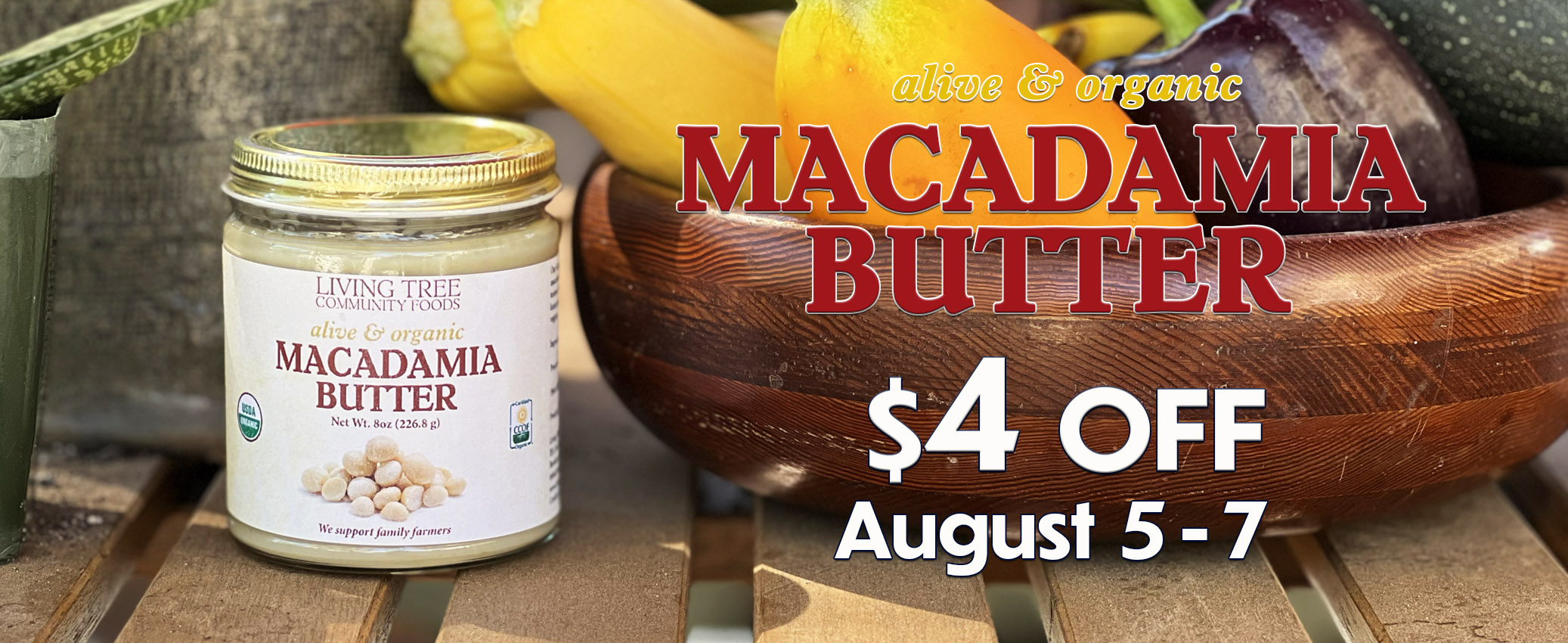 Macadamia Butter Weekly Sale Banner Homepage
