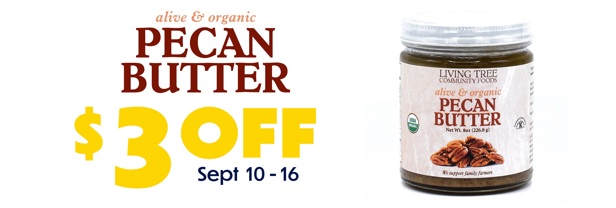 Pecan Butter Weekly Sale Banner