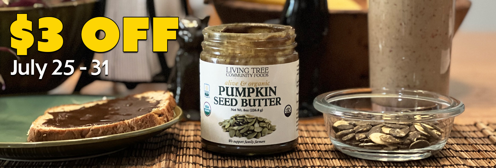 Pumpkin Seed Butter Weekly Sale Banner