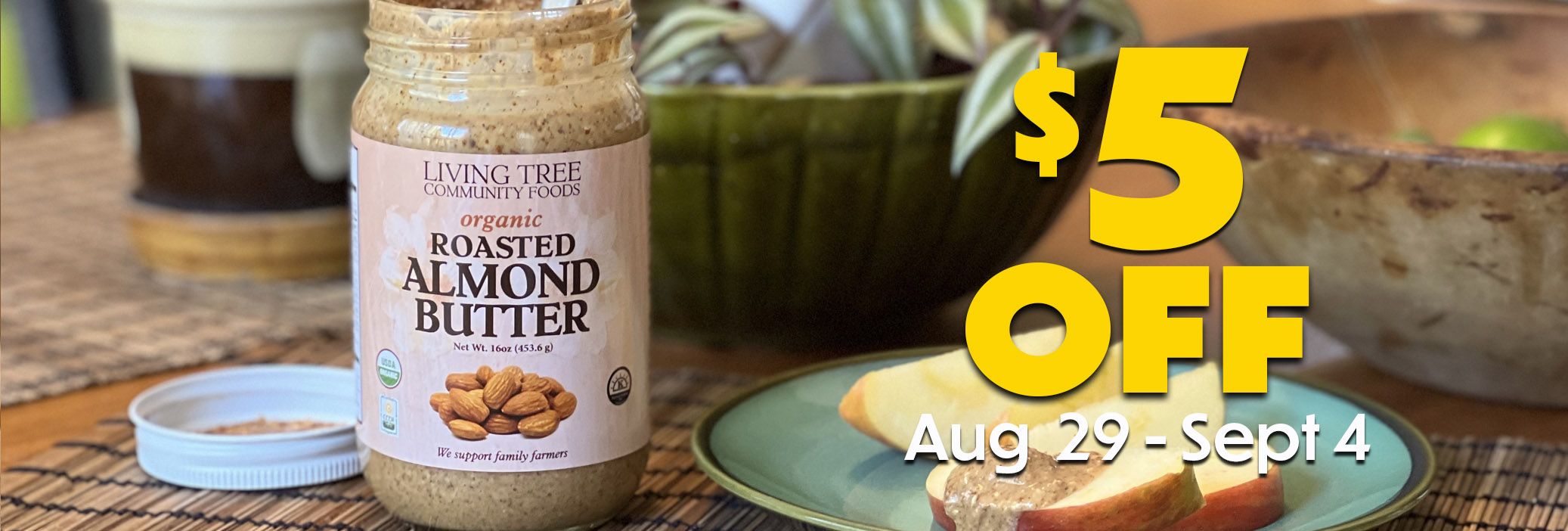 Roasted Almond Butter Weekly Sale Banner