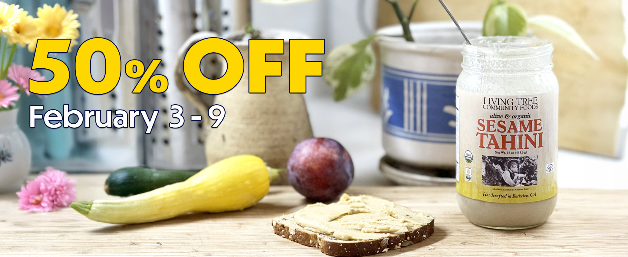 Sesame Tahini 50% Off Sale Homepage Banner